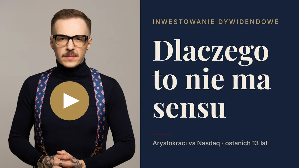 Inwestowanie dywidendowe — dlaczego to nie ma sensu