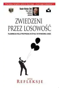 Korelacja - zwiedzeni przez losowość. Nassim Taleb
