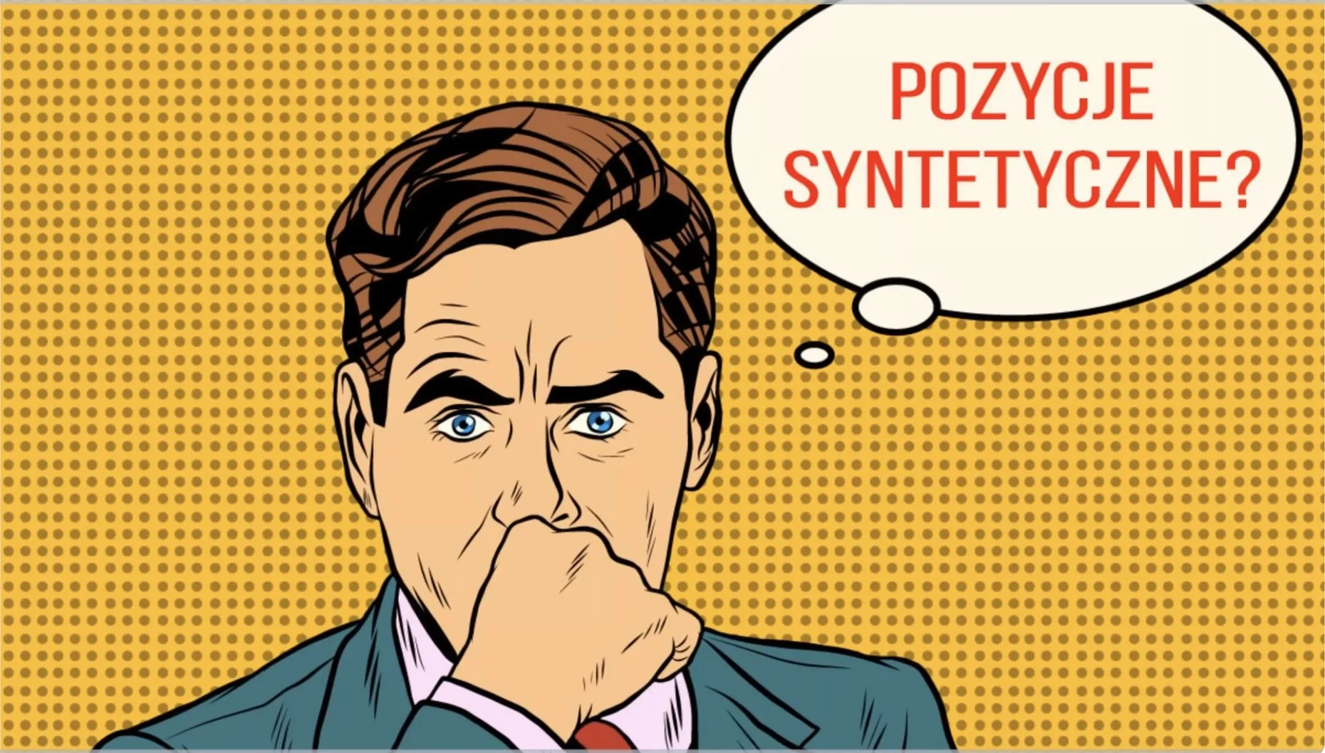 Pozycje syntetyczne